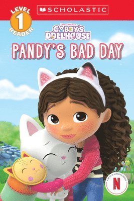 Pandy's Bad Day (Gabby's Dollhouse: Scholastic Reader, Level 1 #4) 1