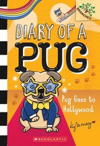 bokomslag Pug Goes to Hollywood: A Branches Book (Diary of a Pug #15)