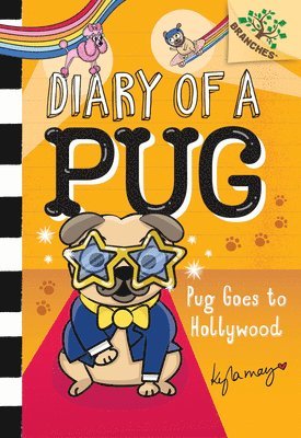 bokomslag Pug Goes to Hollywood: A Branches Book (Diary of a Pug #15)