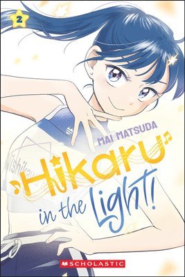 bokomslag Hikaru in the Light! (Volume 2)