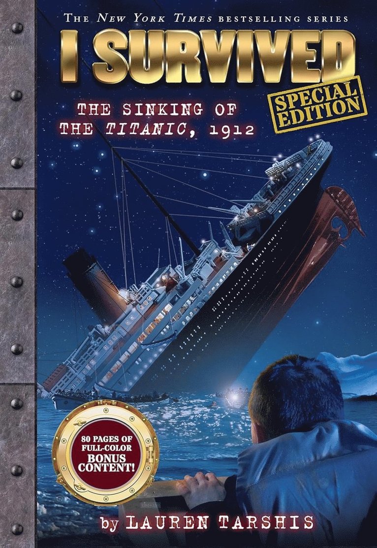 I Survived The Sinking Of The Titanic, 1912 (special Edition) 1