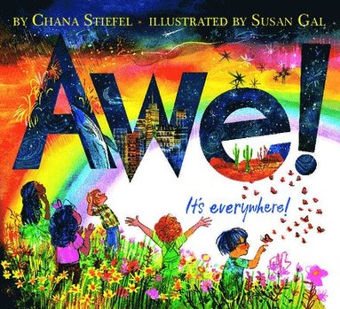 Chana Stiefel - Awe!, Inbunden