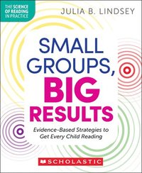 bokomslag Small Groups, Big Results