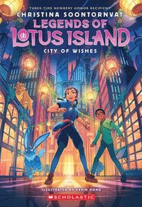 bokomslag City of Wishes (Legends of Lotus Island #3)