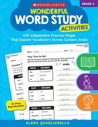 bokomslag Wonderful Word Study Activities: Grade 4: 100 Independent Practice Pages That Expand Vocabulary Across Content Areas