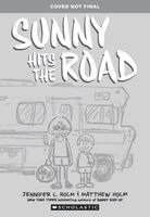 Jennifer L. Holm - Sunny Hits the Road: A Graphic Novel (Sunny #7), Häftad