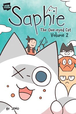 Joho - Saphie the One-Eyed Cat Volume 2, Inbunden