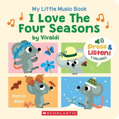 Marion Billet - My Little Music Book: I Love the Four Seasons, Häftad