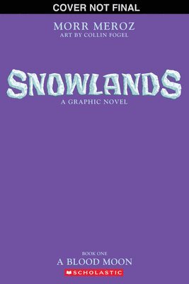 bokomslag A Blood Moon (Snowlands #1)