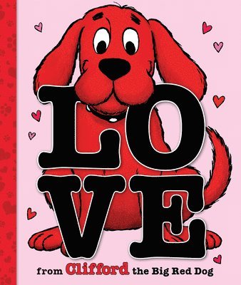 bokomslag Love From Clifford the Big Red Dog