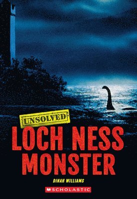Dinah Williams - Loch Ness Monster (Unsolved), Inbunden