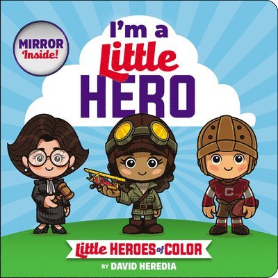 Little Heroes of Color: I'm a Little Hero 1