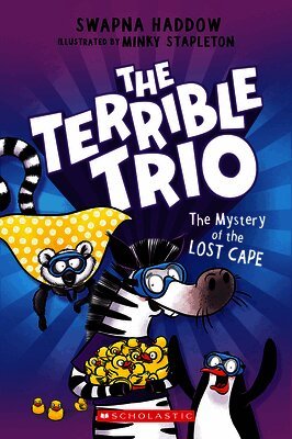 Swapna Haddow - The Mystery of the Lost Cape (The Terrible Trio #3), Häftad