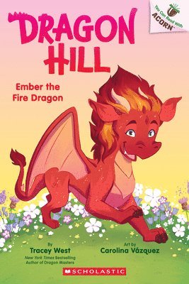 bokomslag Ember the Fire Dragon: An Acorn Book (Dragon Hill #1)