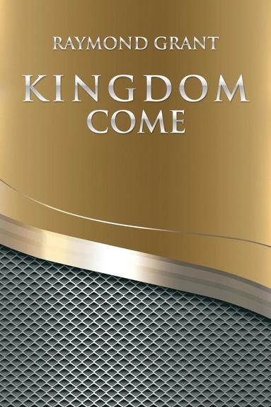 bokomslag Kingdom Come