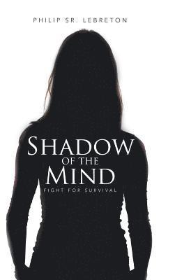 Shadow of the Mind 1