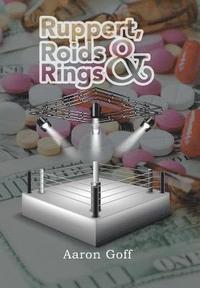 bokomslag Ruppert, Roids & Rings