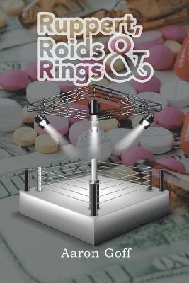 bokomslag Ruppert, Roids & Rings