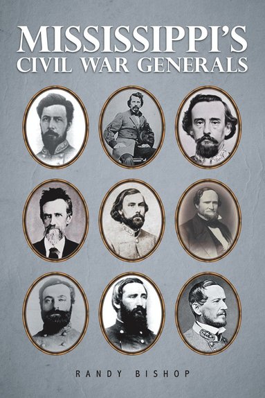 bokomslag Mississippi's Civil War Generals