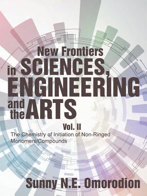 bokomslag New Frontiers in Sciences, Engineering and the Arts