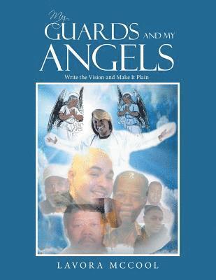 My Guards and My Angels 1