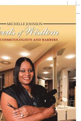 bokomslag Seeds of Wisdom for Cosmetologists and Barbers