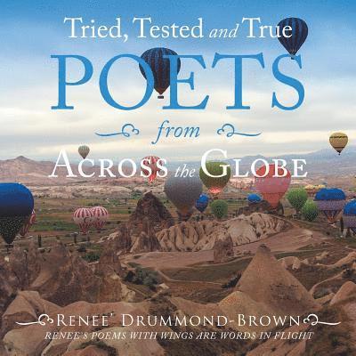 Tried, Tested and True Poets from Across the Globe 1