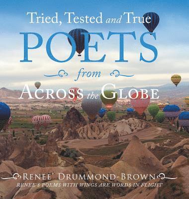 Tried, Tested and True Poets from Across the Globe 1