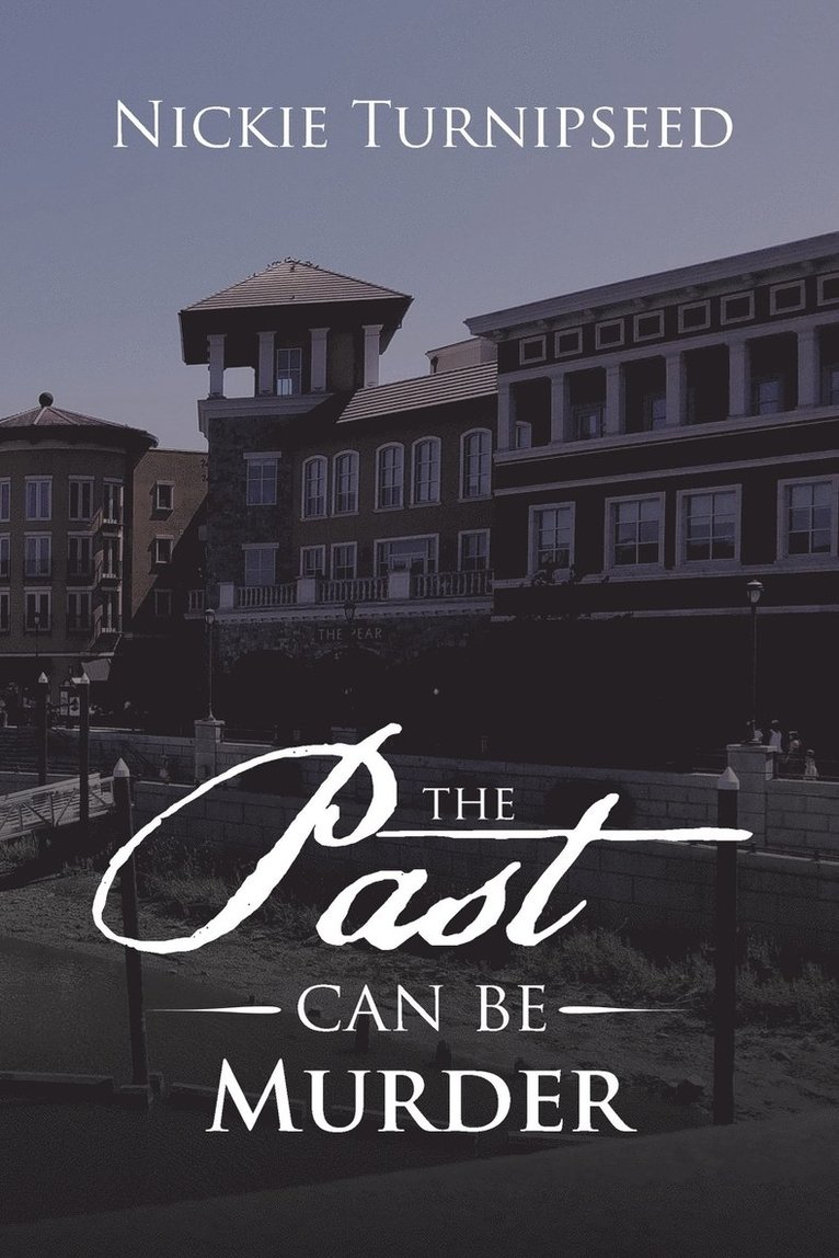 The Past Can Be Murder 1