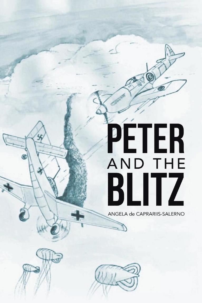 Peter and the Blitz 1