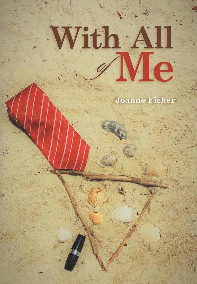 Joanne Fisher - With All of Me, Inbunden