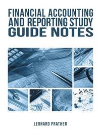 bokomslag Financial Accounting and Reporting Study Guide Notes