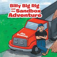 bokomslag Billy Big Rig and the Sandbox Adventure