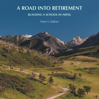 A Road into Retirement 1