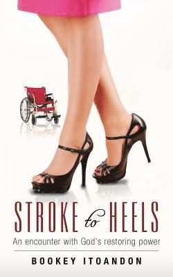 Stroke to Heels 1