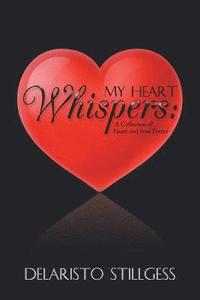 bokomslag My Heart Whispers