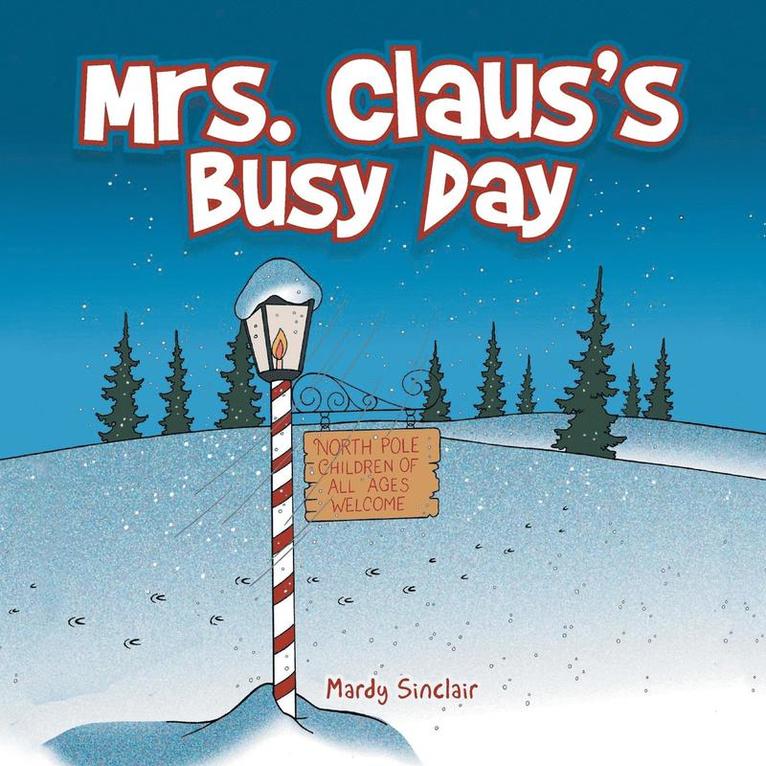 Mrs. Claus's Busy Day 1