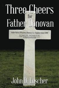 bokomslag Three Cheers for Father Donovan