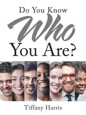 Do You Know Who You Are? 1