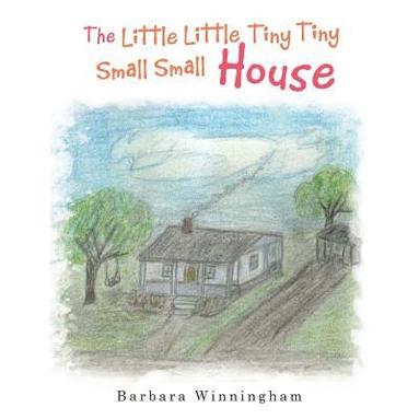 bokomslag The Little Little Tiny Tiny Small Small House