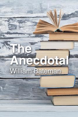 The Anecdotal 1