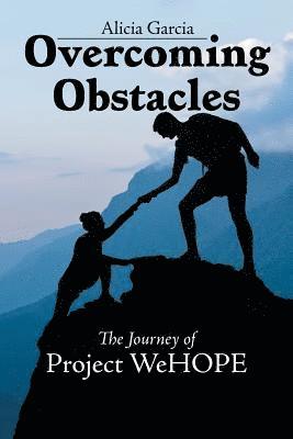 Alicia Garcia - Overcoming Obstacles, Häftad