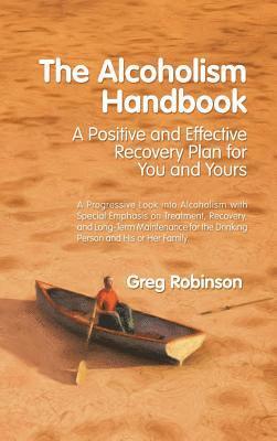 Greg Robinson - Alcoholism Handbook, Inbunden
