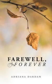 bokomslag Farewell, Forever