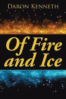 Of Fire and Ice 1