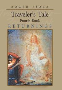 bokomslag Traveler's Tale- Fourth Book