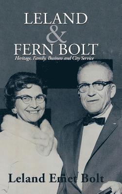 bokomslag Leland & Fern Bolt