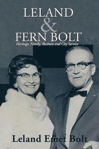 bokomslag Leland & Fern Bolt