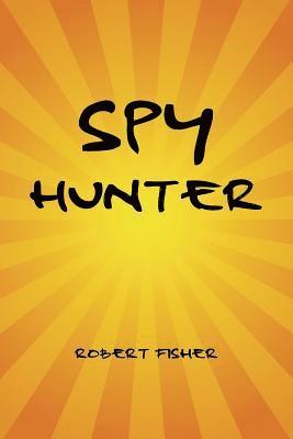 Robert Fisher - Spy Hunter, Häftad