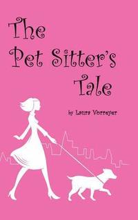 bokomslag Pet Sitter's Tale